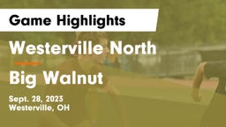 Westerville North  vs Big Walnut  Game Highlights - Sept. 28, 2023