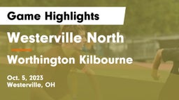 Westerville North  vs Worthington Kilbourne  Game Highlights - Oct. 5, 2023