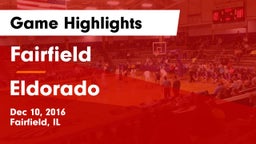 Fairfield  vs Eldorado  Game Highlights - Dec 10, 2016
