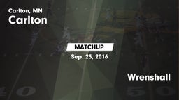 Matchup: Carlton vs. Wrenshall  2016