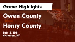 Owen County  vs Henry County  Game Highlights - Feb. 3, 2021