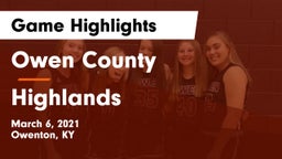 Owen County  vs Highlands  Game Highlights - March 6, 2021