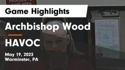 Archbishop Wood  vs HAVOC Game Highlights - May 19, 2023