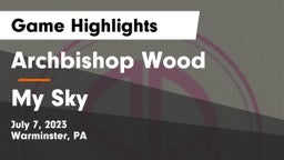 Archbishop Wood  vs My Sky Game Highlights - July 7, 2023