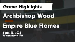 Archbishop Wood  vs Empire Blue Flames Game Highlights - Sept. 30, 2023