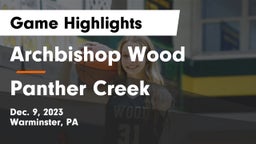 Archbishop Wood  vs Panther Creek  Game Highlights - Dec. 9, 2023