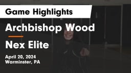Archbishop Wood  vs Nex Elite Game Highlights - April 20, 2024