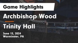 Archbishop Wood  vs Trinity Hall  Game Highlights - June 13, 2024