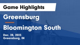 Greensburg  vs Bloomington South  Game Highlights - Dec. 28, 2023
