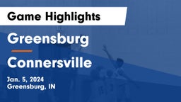 Greensburg  vs Connersville  Game Highlights - Jan. 5, 2024