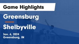 Greensburg  vs Shelbyville  Game Highlights - Jan. 6, 2024