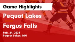 Pequot Lakes  vs Fergus Falls  Game Highlights - Feb. 24, 2024
