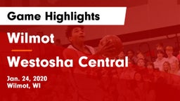 Wilmot  vs Westosha Central  Game Highlights - Jan. 24, 2020
