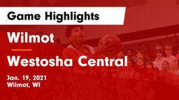 Wilmot  vs Westosha Central  Game Highlights - Jan. 19, 2021