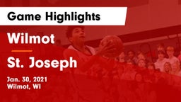 Wilmot  vs St. Joseph  Game Highlights - Jan. 30, 2021