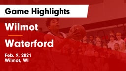 Wilmot  vs Waterford  Game Highlights - Feb. 9, 2021