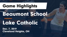 Beaumont School vs Lake Catholic  Game Highlights - Dec. 7, 2019
