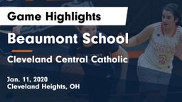 Beaumont School vs Cleveland Central Catholic Game Highlights - Jan. 11, 2020