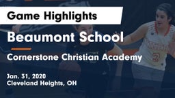 Beaumont School vs Cornerstone Christian Academy Game Highlights - Jan. 31, 2020