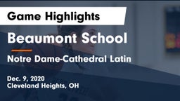 Beaumont School vs Notre Dame-Cathedral Latin  Game Highlights - Dec. 9, 2020