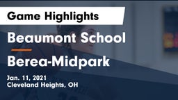 Beaumont School vs Berea-Midpark  Game Highlights - Jan. 11, 2021