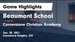 Beaumont School vs Cornerstone Christian Academy Game Highlights - Jan. 20, 2021