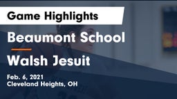 Beaumont School vs Walsh Jesuit  Game Highlights - Feb. 6, 2021