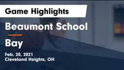 Beaumont School vs Bay  Game Highlights - Feb. 20, 2021