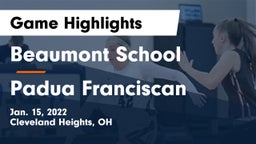 Beaumont School vs Padua Franciscan  Game Highlights - Jan. 15, 2022