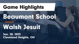 Beaumont School vs Walsh Jesuit  Game Highlights - Jan. 28, 2023