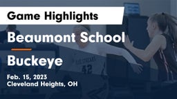 Beaumont School vs Buckeye  Game Highlights - Feb. 15, 2023