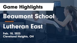 Beaumont School vs Lutheran East  Game Highlights - Feb. 18, 2023