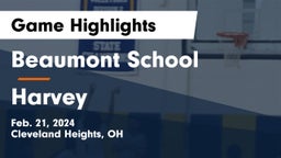 Beaumont School vs Harvey  Game Highlights - Feb. 21, 2024