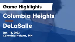 Columbia Heights  vs DeLaSalle  Game Highlights - Jan. 11, 2022