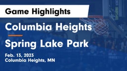 Columbia Heights  vs Spring Lake Park  Game Highlights - Feb. 13, 2023