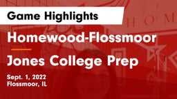 Homewood-Flossmoor  vs Jones College Prep Game Highlights - Sept. 1, 2022