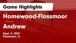 Homewood-Flossmoor  vs Andrew  Game Highlights - Sept. 9, 2023