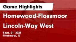 Homewood-Flossmoor  vs Lincoln-Way West  Game Highlights - Sept. 21, 2023