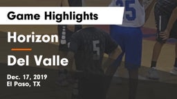 Horizon  vs Del Valle  Game Highlights - Dec. 17, 2019