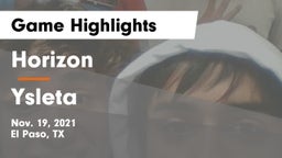 Horizon  vs Ysleta  Game Highlights - Nov. 19, 2021