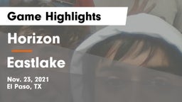 Horizon  vs Eastlake  Game Highlights - Nov. 23, 2021