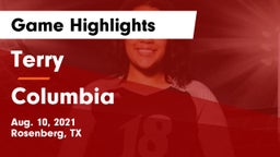 Terry  vs Columbia  Game Highlights - Aug. 10, 2021