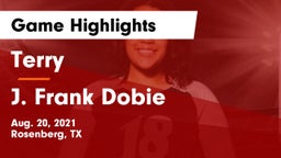 Terry  vs J. Frank Dobie  Game Highlights - Aug. 20, 2021