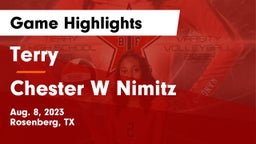 Terry  vs Chester W Nimitz  Game Highlights - Aug. 8, 2023