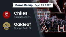 Recap: Chiles  vs. Oakleaf  2022
