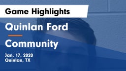 Quinlan Ford  vs Community  Game Highlights - Jan. 17, 2020