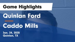 Quinlan Ford  vs Caddo Mills  Game Highlights - Jan. 24, 2020