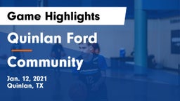 Quinlan Ford  vs Community  Game Highlights - Jan. 12, 2021