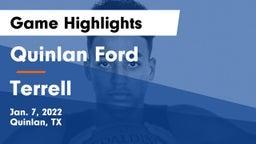 Quinlan Ford  vs Terrell  Game Highlights - Jan. 7, 2022