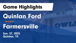Quinlan Ford  vs Farmersville  Game Highlights - Jan. 27, 2023
